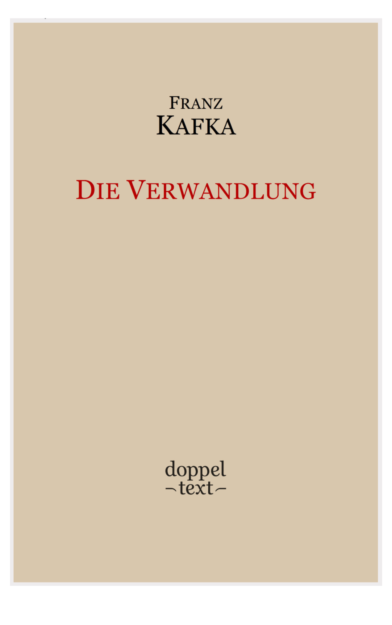 Now Reading: Die Verwandlung by F Kafka